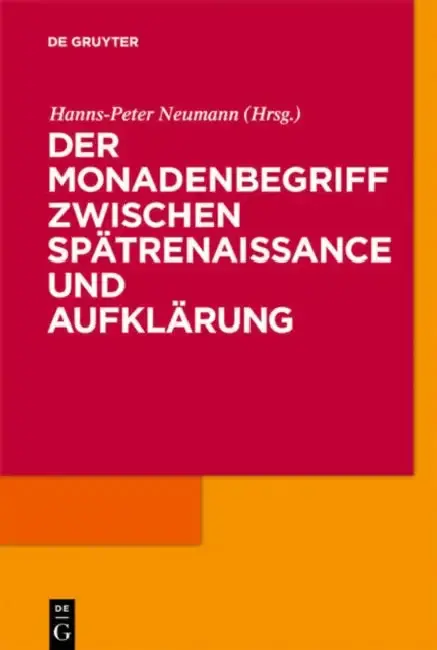 Cover of Der Monadenbegriff zwischen Spätrenaissance und Aufklärung