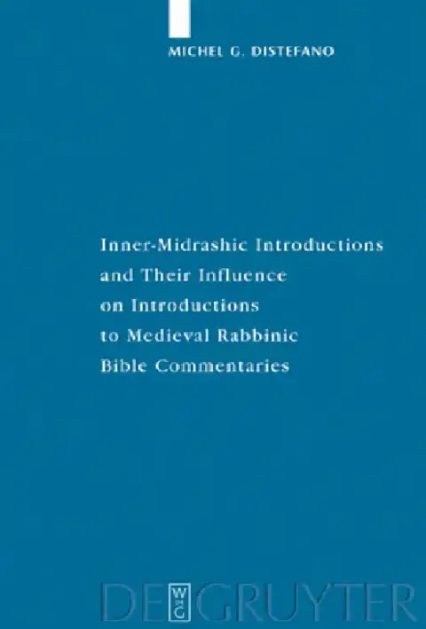 Cover of Inner-Midrashic Introductions and Their Influence on Introductions to Medieval Rabbinic Bible Commentaries