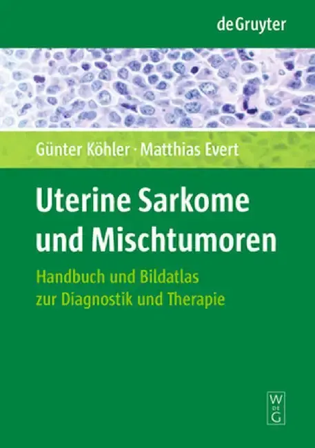 Cover of Uterine Sarkome und Mischtumoren