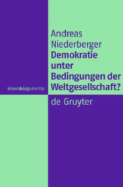 Cover of Demokratie unter Bedingungen der Weltgesellschaft?
