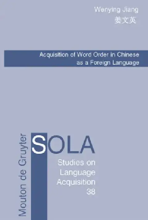Cover of Acquisition of Word Order in Chinese as a Foreign Language
