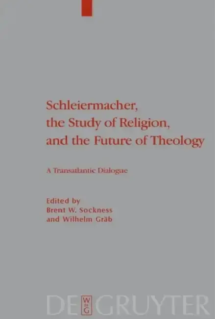 Cover of Schleiermacher, the Study of Religion, and the Future of Theology