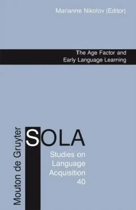 Cover of The Age Factor and Early Language Learning