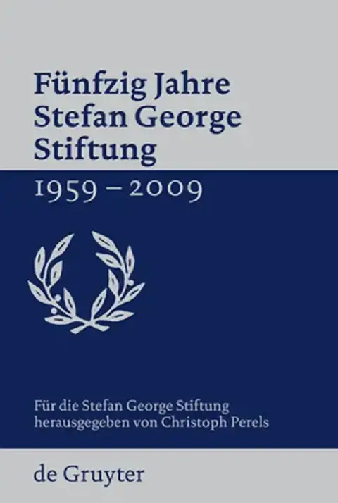 Cover of Funfzig Jahre Stefan George Stiftung 1959-2009