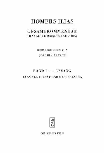 Cover of Homers Ilias, Faszikel 1, Text und Übersetzung
