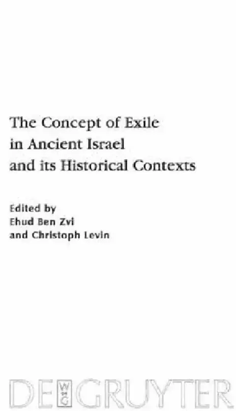 Cover of The Concept of Exile in Ancient Israel and Its Historical Contexts