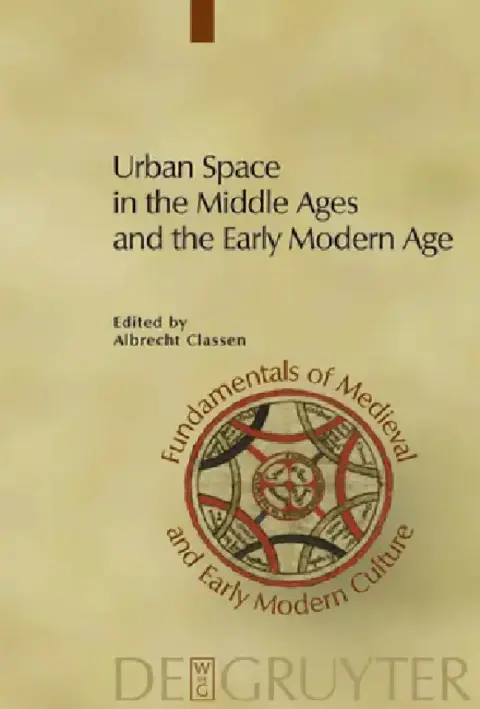 Cover of Urban Space in the Middle Ages and the Early Modern Age