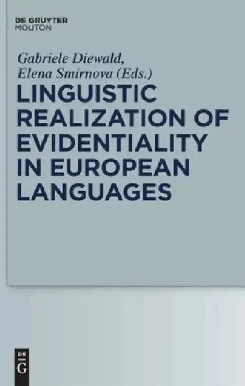 Cover of Linguistic Realization of Evidentiality in European Languages