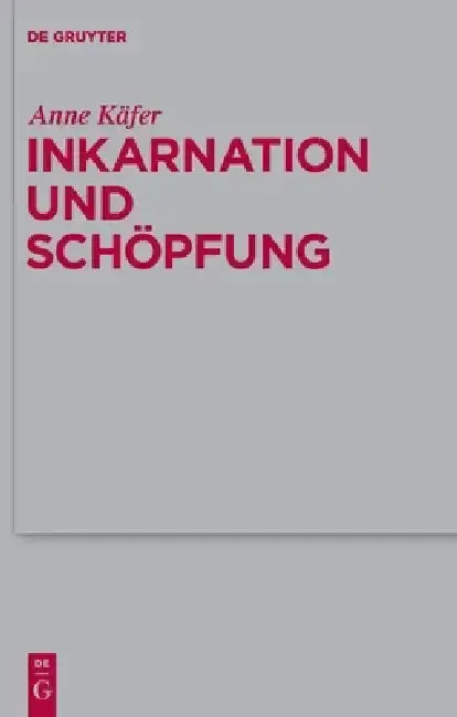 Cover of Inkarnation und Schöpfung