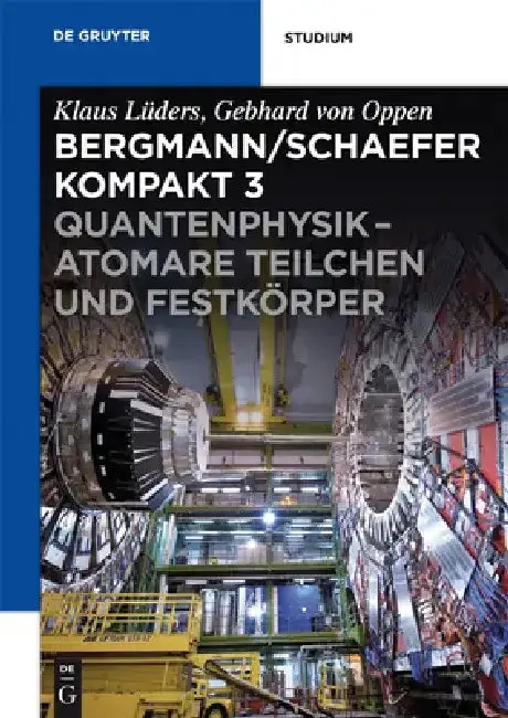 Cover of Quantenphysik - Atomare Teilchen und Festkörper
