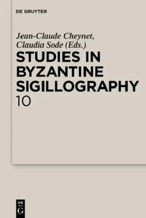 Cover of Studies in Byzantine Sigillography. Volume 10