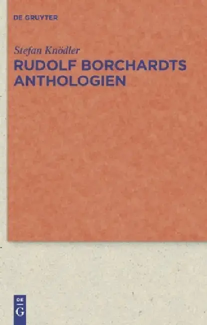 Cover of Rudolf Borchardts Anthologien
