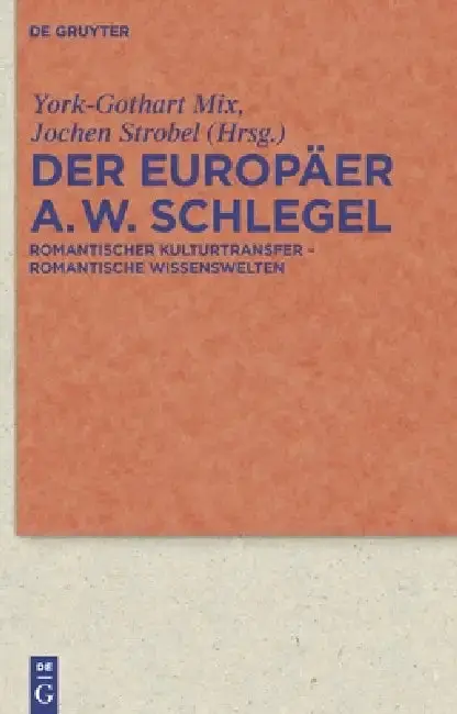 Cover of Der Europäer August Wilhelm Schlegel