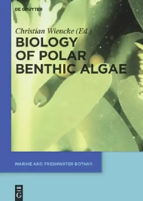 Cover of Biology of Polar Benthic Algae