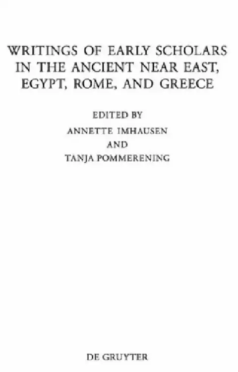 Cover of Writings of Early Scholars in the Ancient Near East, Egypt, Rome, and Greece