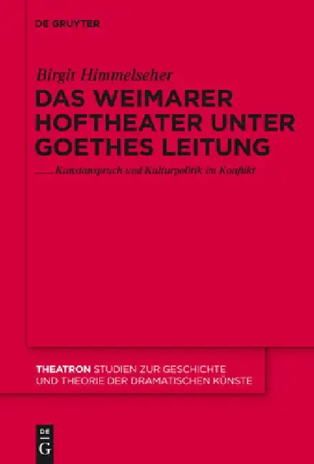 Cover of Das Weimarer Hoftheater unter Goethes Leitung