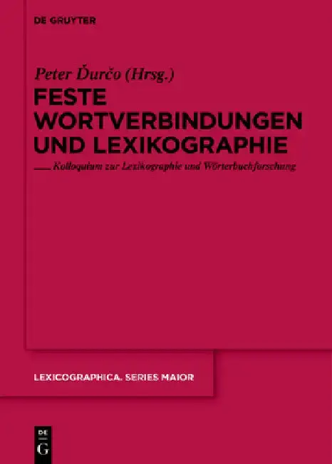Cover of Feste Wortverbindungen und Lexikographie