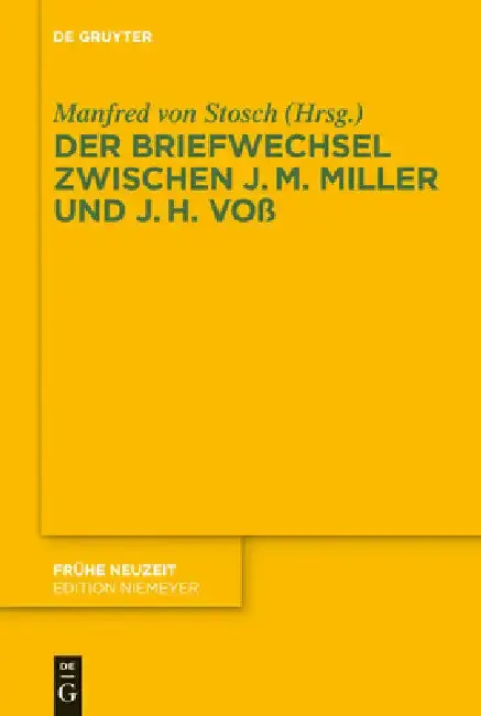 Cover of Der Briefwechsel zwischen Johann Martin Miller und Johann Heinrich Voß
