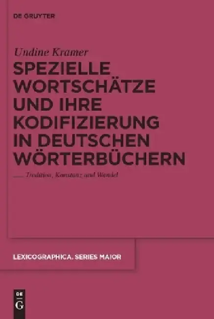 Cover of Spezielle Wortschätze und ihre Kodifizierung in deutschen Wörterbüchern