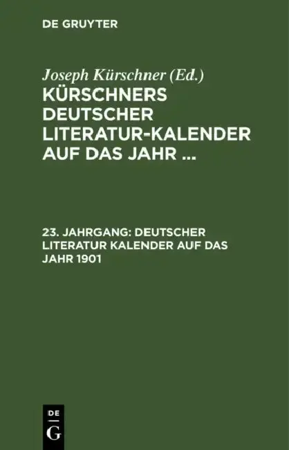 Cover of Deutscher Literatur Kalender Auf Das Jahr 1901