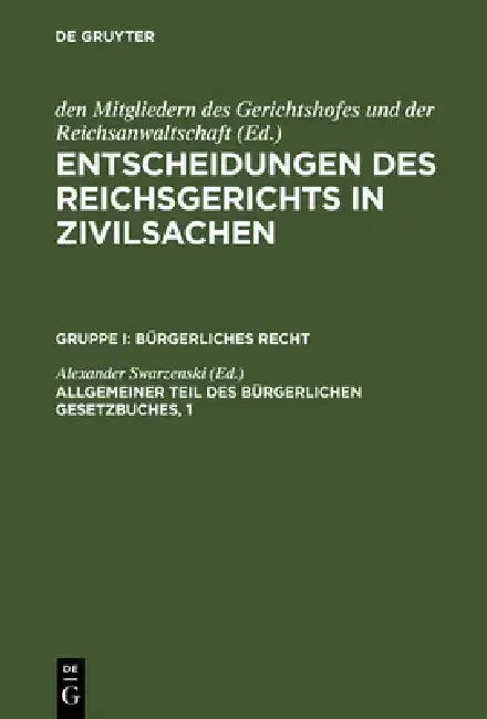Cover of Entscheidungen des Reichsgerichts in Zivilsachen, Allgemeiner Teil des Bürgerlichen Gesetzbuches, 1