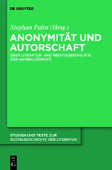 Cover of Anonymität und Autorschaft
