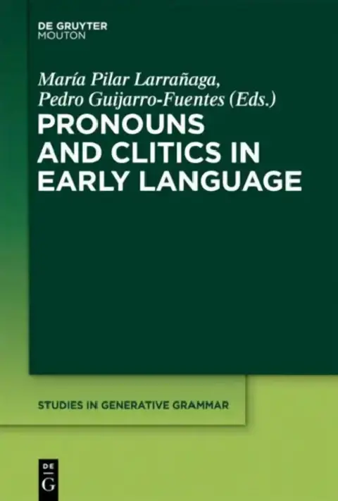 Cover of Pronouns and Clitics in Early Language
