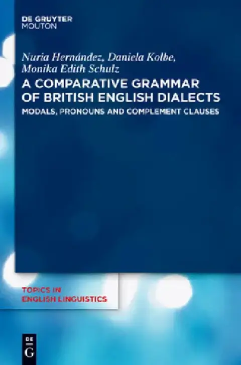 Cover of Modals, Pronouns and Complement Clauses