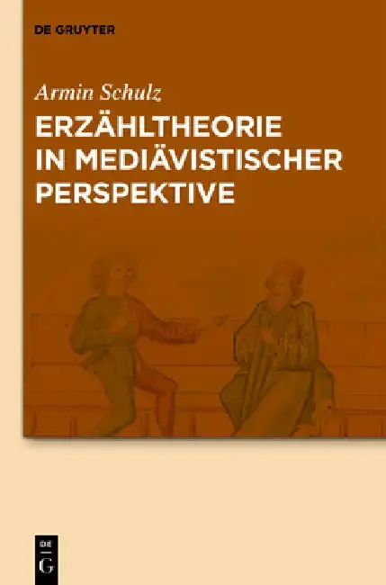 Cover of Erzähltheorie in Mediävistischer Perspektive