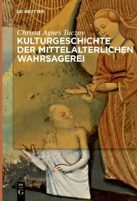 Cover of Kulturgeschichte der mittelalterlichen Wahrsagerei