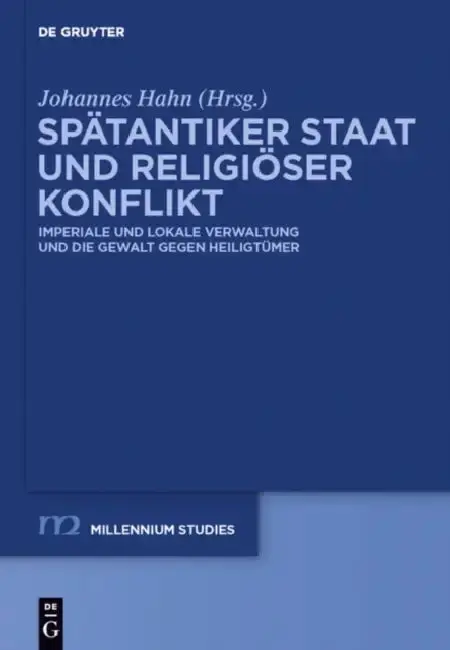 Cover of Spätantiker Staat und religiöser Konflikt