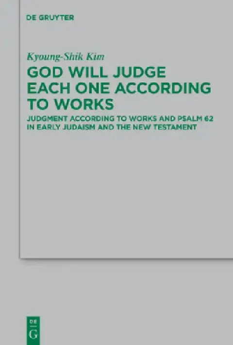 Cover of God Will Judge Each One According to Works