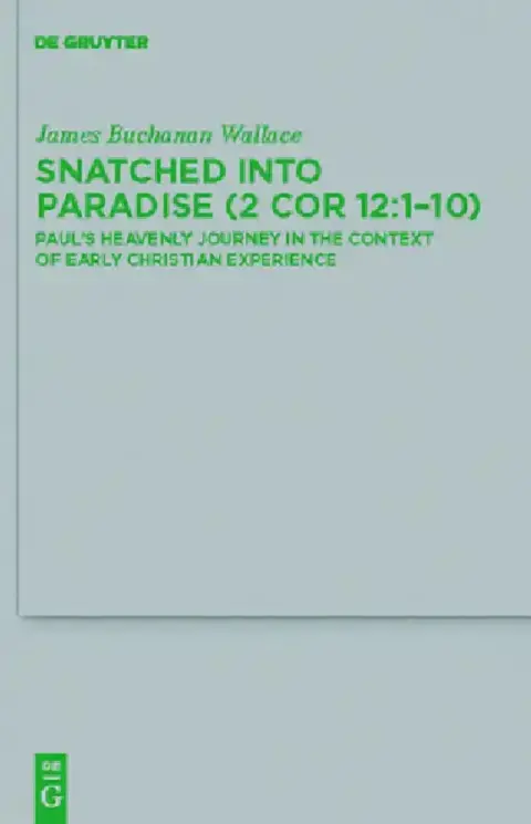 Cover of Snatched Into Paradise (2 Cor 12:1-10)