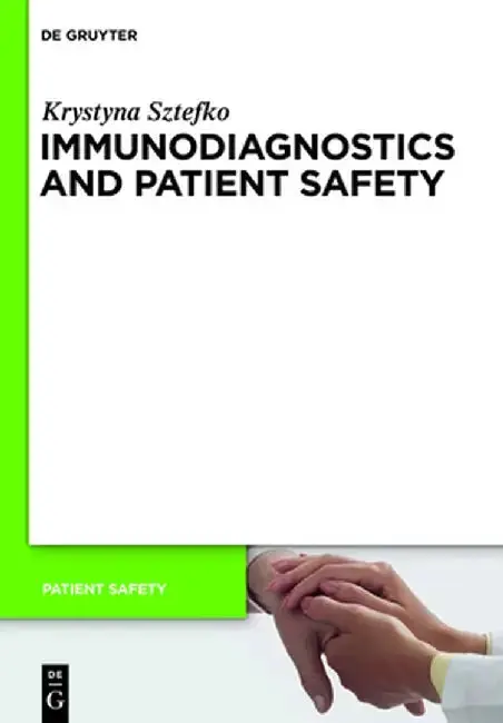 Cover of Immunodiagnostics and Patient Safety