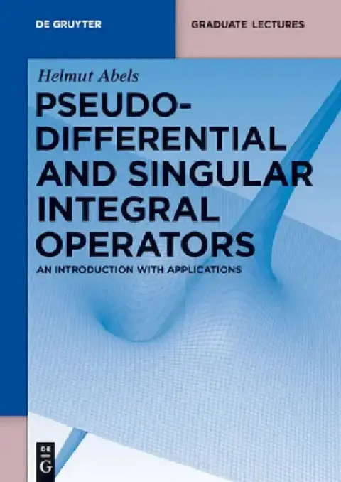 Cover of Pseudodifferential and Singular Integral Operators