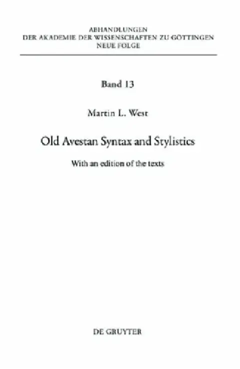 Cover of Old Avestan Syntax and Stylistics
