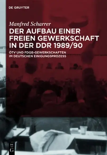 Cover of Der Aufbau Einer Freien Gewerkschaft In der DDR 1989/90