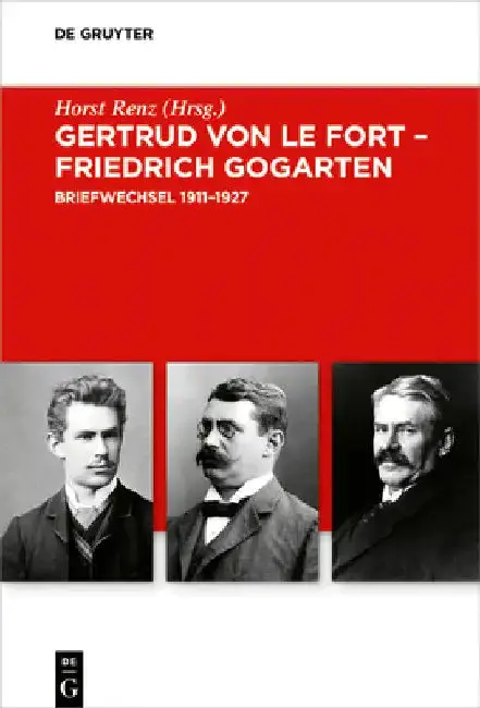 Cover of Gertrud von le Fort - Friedrich Gogarten
