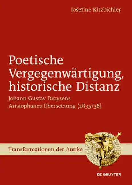 Cover of Poetische Vergegenwärtigung, historische Distanz