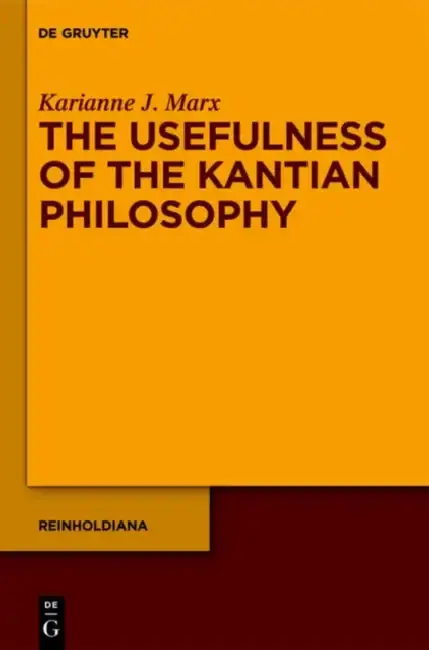 Cover of The Usefulness of the Kantian Philosophy