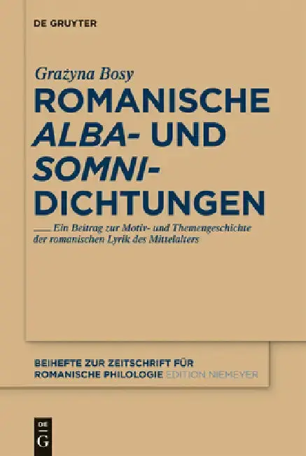 Cover of Romanische 'Alba'- Und 'Somni'-Dichtungen