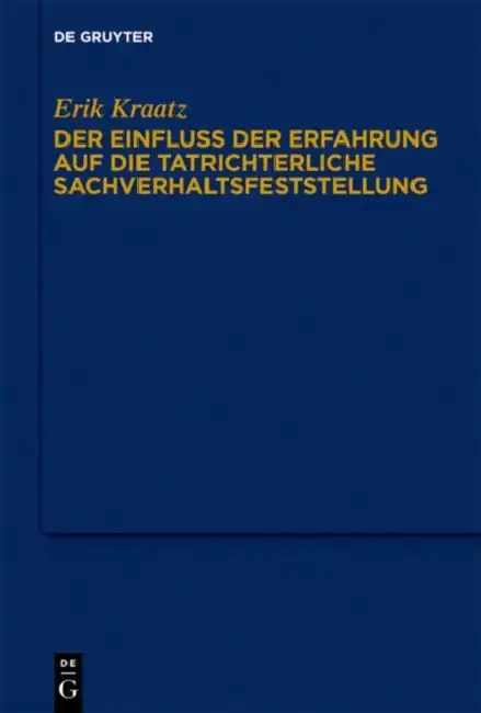Cover of Der Einfluss Der Erfahrung Auf Die Tatrichterliche Sachverhaltsfeststellung