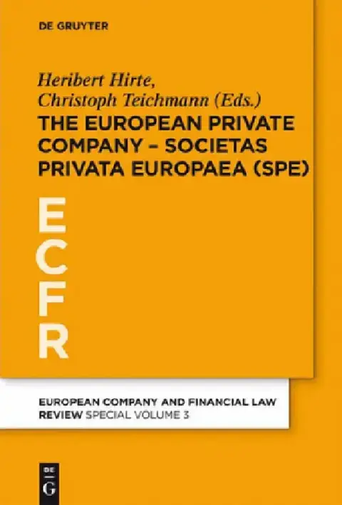 Cover of The European Private Company - Societas Privata Europaea (Spe)