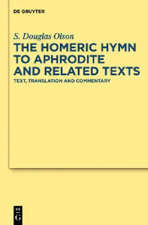 Cover of The Homeric Hymn to Aphrodite and Related Texts