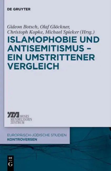 Cover of Islamophobie und Antisemitismus - ein umstrittener Vergleich