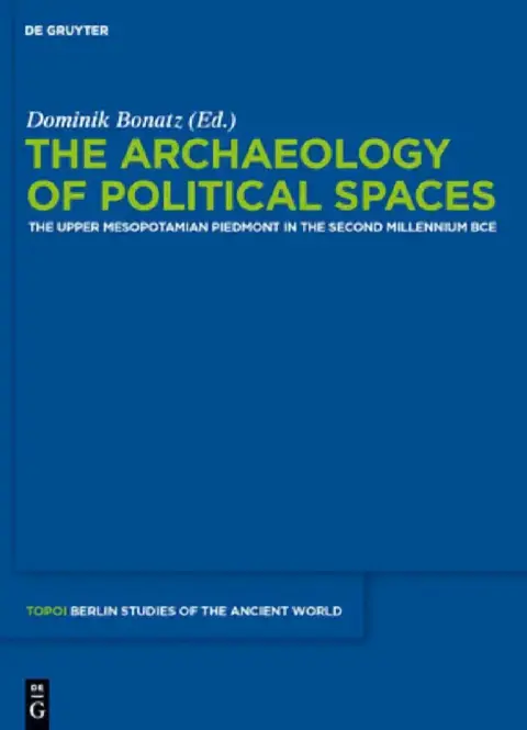 Cover of The Archaeology of Political Spaces