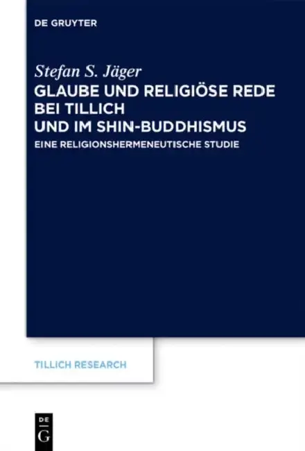 Cover of Glaube und Religiöse Rede bei Tillich und im Shin-Buddhismus