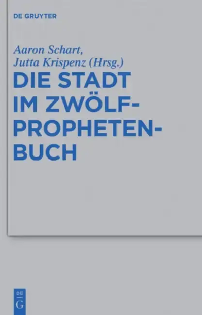 Cover of Die Stadt im Zwölfprophetenbuch
