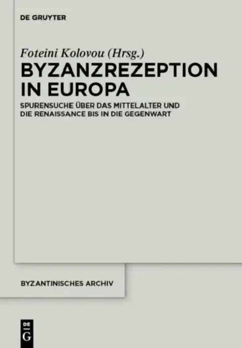 Cover of Byzanzrezeption in Europa
