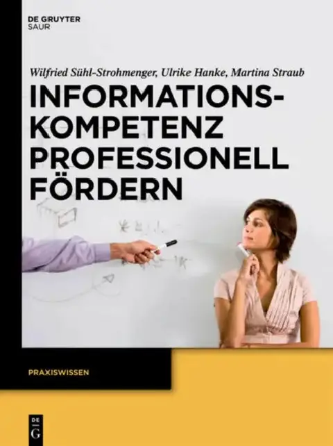 Cover of Informationskompetenz Professionell Fördern